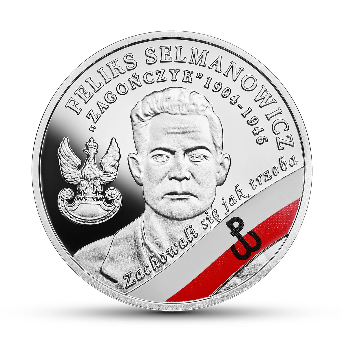 10 zł Wyklęci przez komunistów żołnierze niezłomni – Feliks Selmanowicz „Zagończyk”